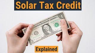 Federal Solar Tax Credit Guide - How it Actually Works & What You Need to Know