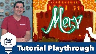 Merv - Tutorial Playthrough