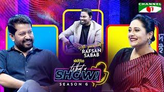 Aupee Karim & Mahfuz Ahmed | What a Show! with Rafsan Sabab