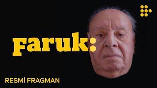 FARUK | Resmi Fragman | Sadece MUBI'de