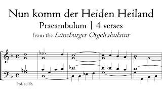 Nun komm der Heiden Heiland - Lüneburger Orgeltabulatur - Stellwagen organ, Stralsund, Hauptwerk