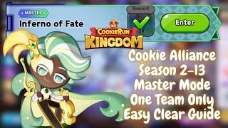 Cookie Alliance Season 2-13 - Master Mode 1 Team Only Guide | Cookie Run: Kingdom