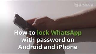 How to lock WhatsApp with password on Android and iPhone