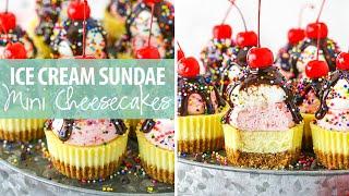 Ice Cream Sundae Mini Cheesecakes