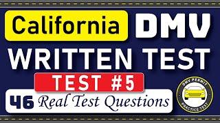 2024 California DMV Written Test 5 | 46 Real Test Questions | California DMV Practice Test