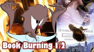 Book Burning: The Violinist of Venice Part 1 (ft. Crowne Prince)