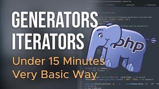 PHP Tutorial: Generators and Iterators - Quick Guide