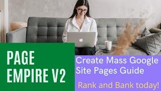 Create Mass google site pages rank for 100's of keywords