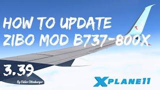 How To Update ZIBO MOD 737 800X - ZIBO Updater