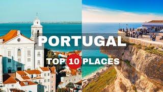 10 Best Places To Visit In Portugal