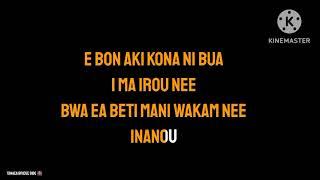 BWA BON TINGKOE NANOU Tanaea bridge side karaoke