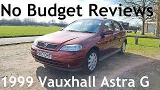No Budget Reviews: 1999 Vauxhall/Opel Astra "G" 1.6 LS - Lloyd Vehicle Consulting