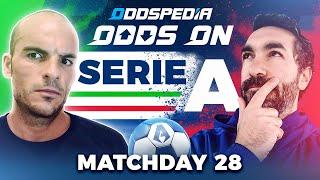 Serie A Predictions 2024/25 Matchday 28 | Best Football Betting Tips Today