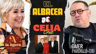 OMER PARDILLO EL ALBACEA DE CELIA CRUZ ️ ️ "A LA LIGERA PODCAST"