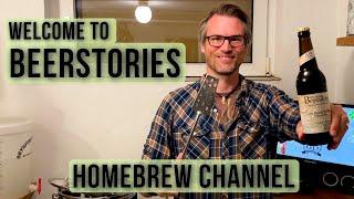 Homebrewing with Beerstories - Welcome to my homebrew channel - Your Guide to brewing great beer