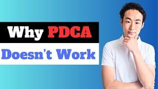 Why the PDCA Cycle doesn’t work in your business. Do This, instead.