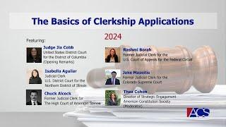 The Basics of Clerkship Applications 2024