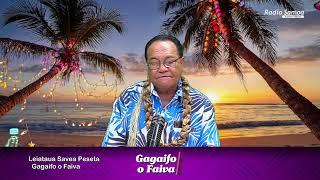 Gagaifo o Faiva 30 DEC 2024- Radio Samoa