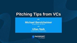 Pitching Tips from Silicon Valley VCs | Passport Resources for Startups