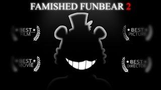 FAMISHED FUNBEAR 2 | FULL MOVIE [OFFICIAL]