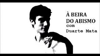 #33 Duarte Mata - Entrevista Completa