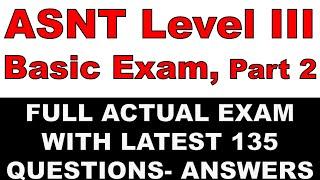 ASNT NDT Level III Basic examination Questions & answers Part 2 (Check video link for Question Bank)