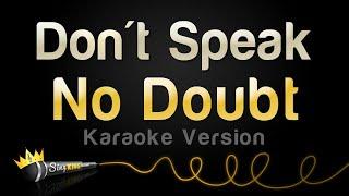 No Doubt - Don't Speak (Karaoke Version)