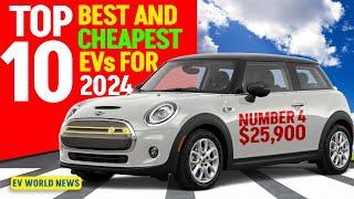 The Top 10 Cheapest EVs in USA for 2024 | EV World News