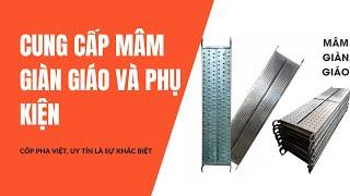 CỐP PHA VIỆT - Địa chỉ cung cấp Mâm giàn giáo và phụ kiện sản xuất mâm giàn giáo xây dựng