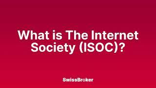 What is the meaning of The Internet Society (ISOC)? [Audio Explainer]