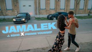 J. Esho ft. Pierre Youssef - Jamalek [Official Music Video] (2021)