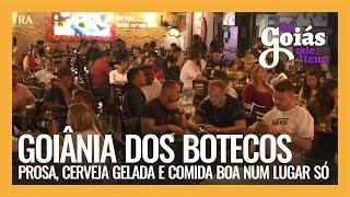 GOIÂNIA DOS BOTECOS: PROSA, CERVEJA GELADA E COMIDA BOA NUM LUGAR SÓ