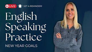 English Speaking Practice - New Year Goals