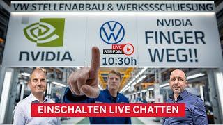 Volkswagen & Nvidia- kommt das Schlimmste noch? - mit Samir & Andreas - Chat aktiv