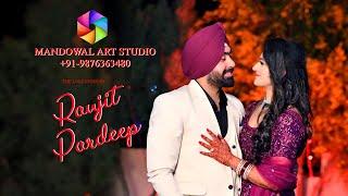 BEST WEDDING FILM OF PUNJAB 2023 ||  RANJIT & PAREEP|| SHOOT BY MANDOWAL ART STUDIO M.9876363480