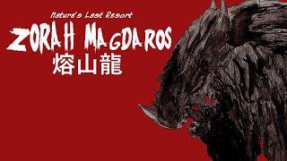 Nature's Last Resort: Zorah Magdaros