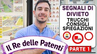 SEGNALI DI DIVIETO PT.1 - IL RE DELLE PATENTI - PATENTE B - ESAME DI TEORIA