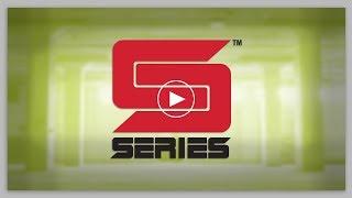 S-SERIES Features and Benefits Video