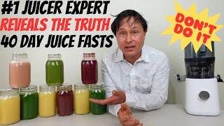 10 Negative Results of a 40 Day Juice Fast They Don't Tell You