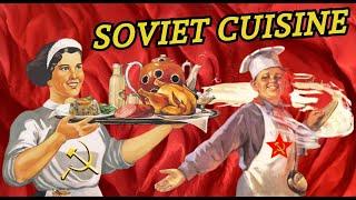 The World's Largest Table: Soviet Culinary Culture