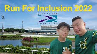 Run For Inclusion 2022 at Singapore Turf Club