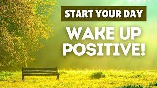 Morning Motivational Video to Start Your Day Wake Up Positive