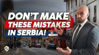 Top 10 Mistakes to Avoid When Moving to Serbia