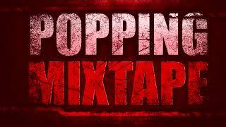 POPPING MIXTAPE IBE PERFECT BEAT Challenge | BEST TOP BEATS |