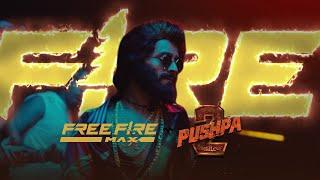 Free Fire MAX x Pushpa 2 | Official Music Video