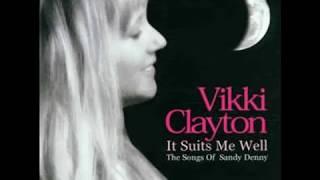 Vikki Clayton sings Sandy Denny  -  Who knows where the time goes