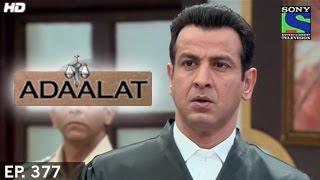 Adaalat - अदालत - Episode 377 - 30th November 2014