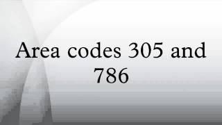 Area codes 305 and 786