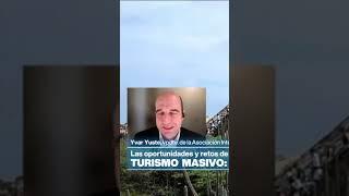 Especial Turismo Masivo - France24 News - Ivar Yuste, Consultor Hotelero y Vice Presidente de ISHC