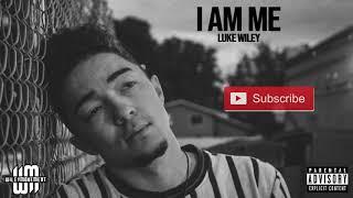 Luke Wiley - I Am Me (Official Audio)